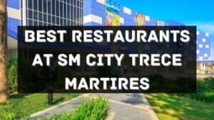 best restaurants at SM city trece martires