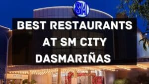 best restaurants at SM City Dasmariñas