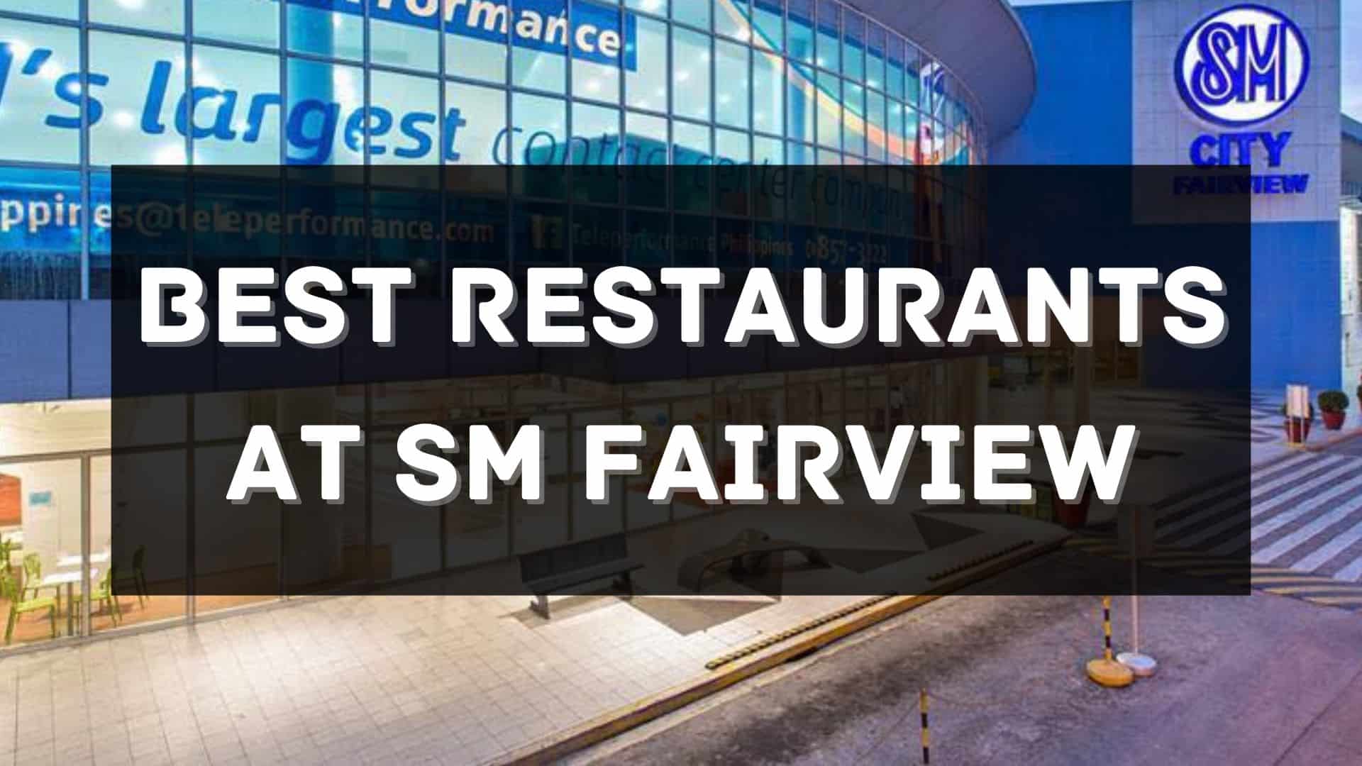 best restaurants at sm city fairview