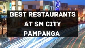 best restaurants at SM City Pampanga