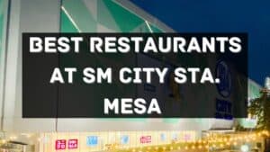 best restaurants at sm city sta. mesa