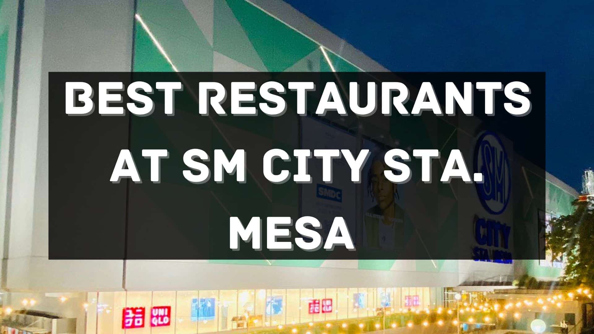 best restaurants at sm city sta. mesa