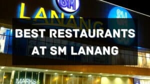 best restaurants at sm lanang