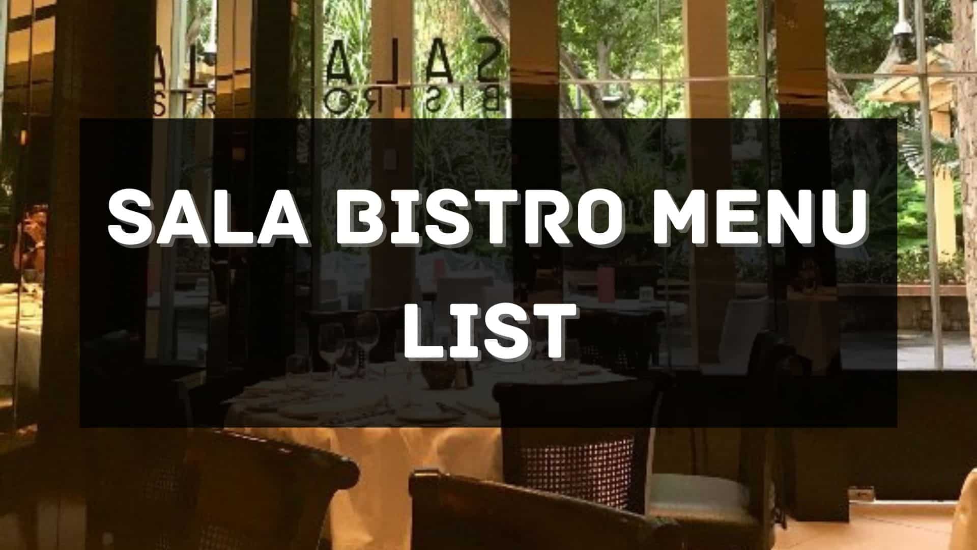 sala bistro menu prices philippines