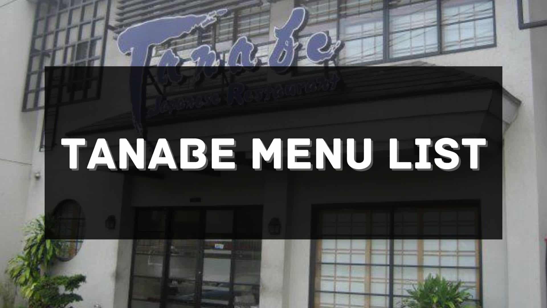 tanabe menu prices philippines