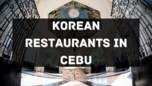 korean restaurants in cebu