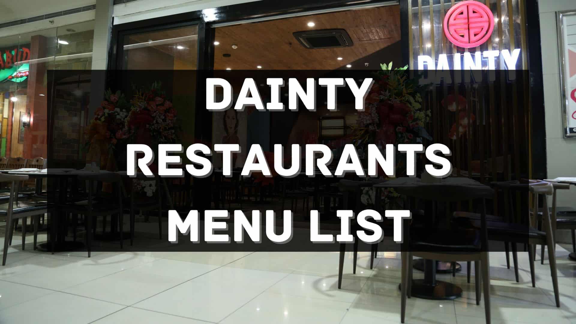 dainty menu prices philippines