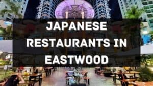 japanese restaurants in eastwood