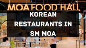 korean restaurants in MOA