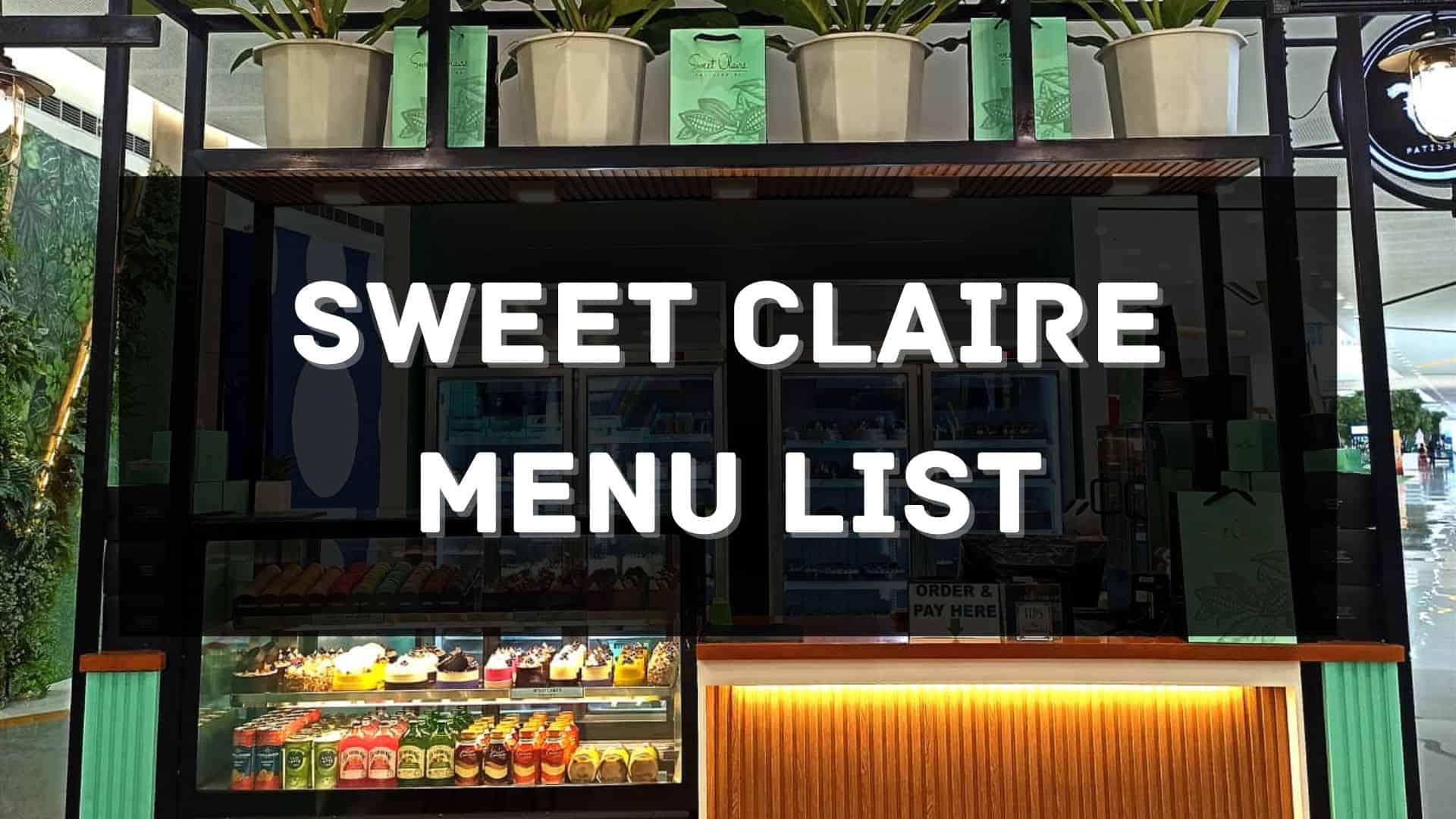 sweet claire menu prices philippines