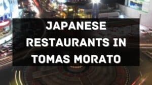 japanese restaurants in tomas morato