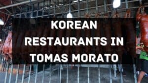 korean restaurants in tomas morato