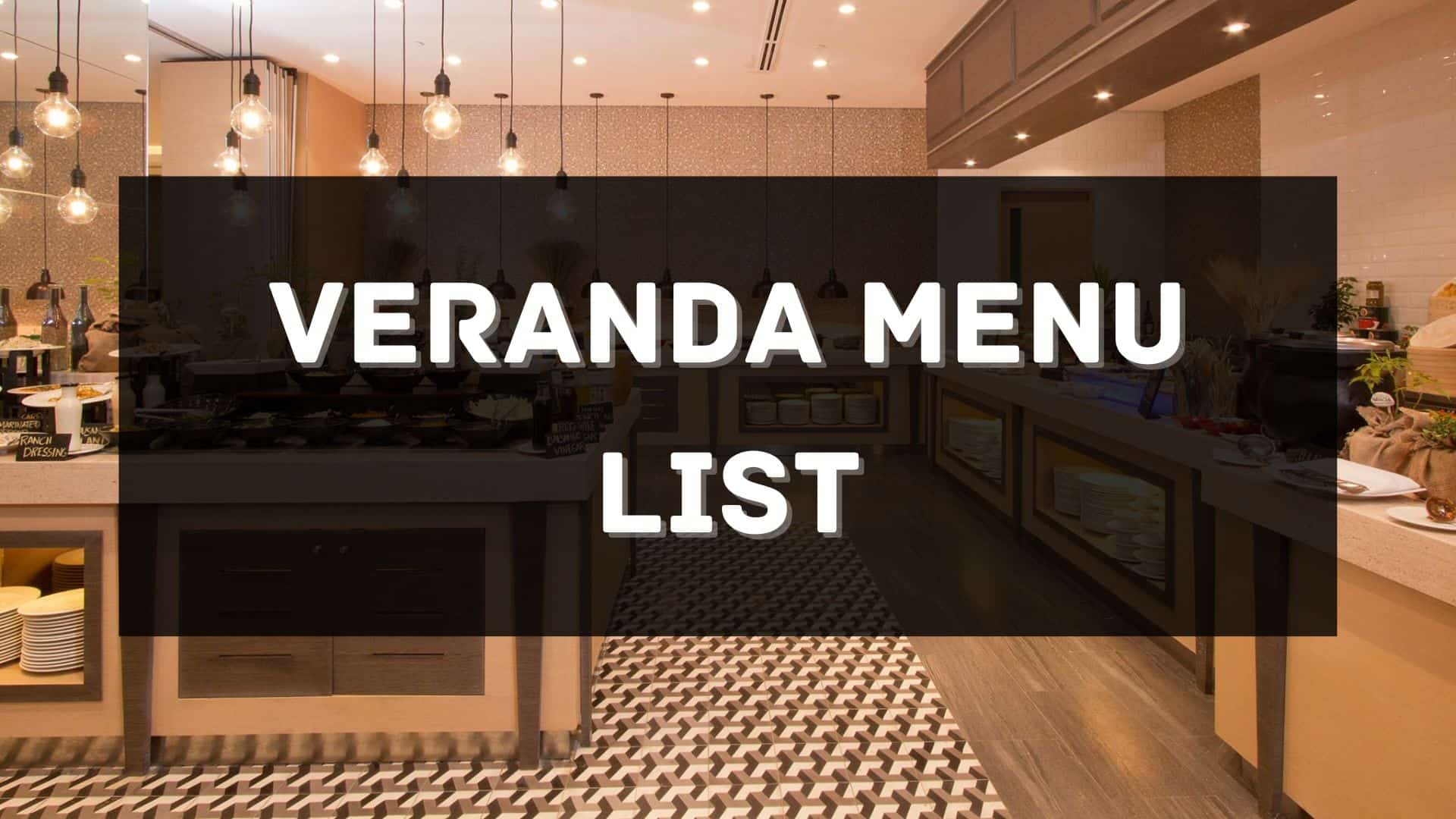 veranda menu prices philippines