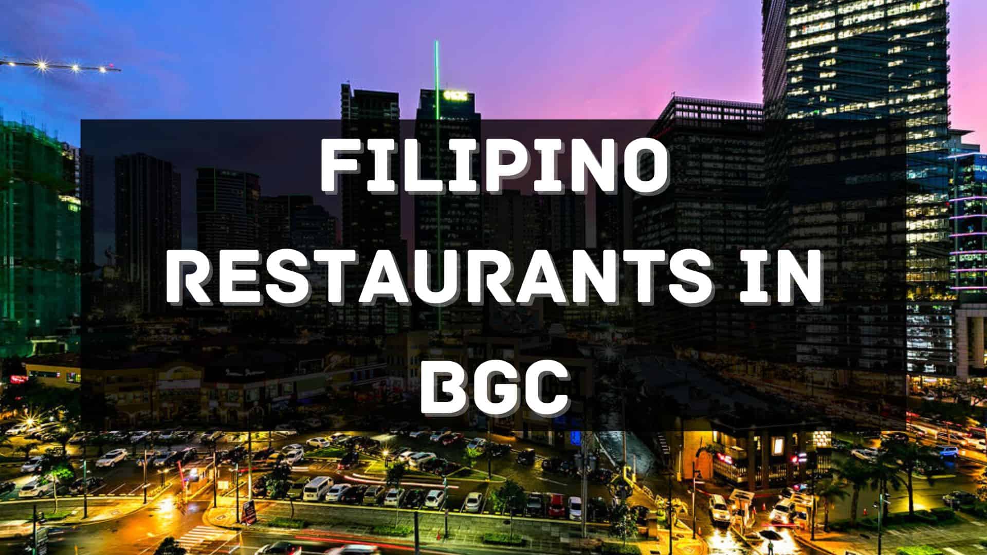 BGC Filipino Restaurants 