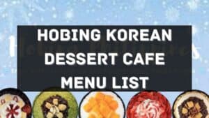 hobing korean dessert cafe menu prices philippines