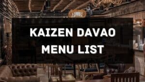 kaizen davao menu prices philippines