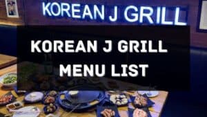 korean j grill menu prices philippines