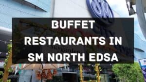 buffet restaurants in sm north edsa